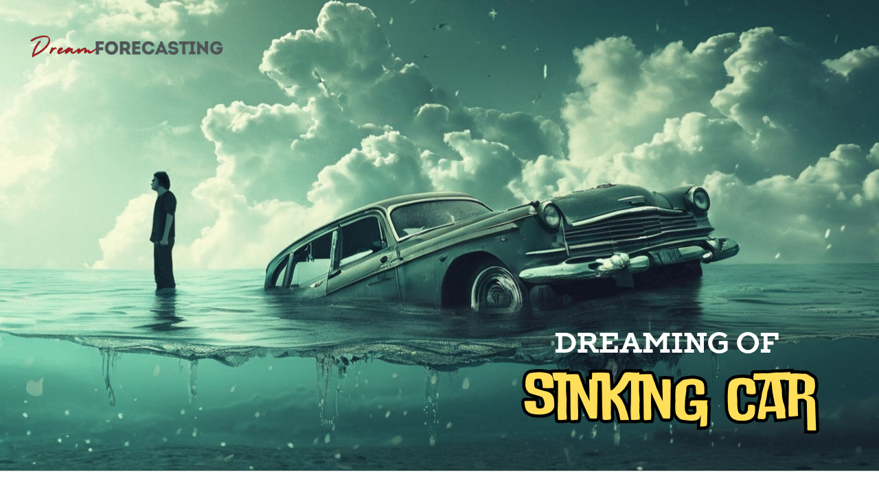 dreaming about a sinking car