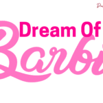 Dreams Of Barbie